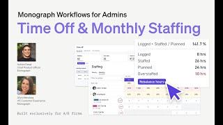 Manage Paid Time Off and Rebalance Hours in Monthly Staffing - Monograph Workflows for Admins