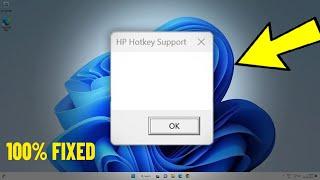 Fix HP Hotkey Support Blank Pop-up in Windows 11 / 10 l How To Solve hotkey support Problem 