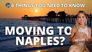 MOVING TO NAPLES, FL? (here's the bad part)