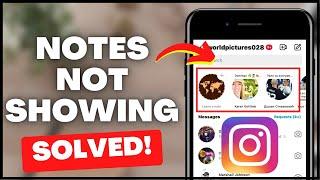 How To Fix Instagram Notes Feature Not Showing (2023)