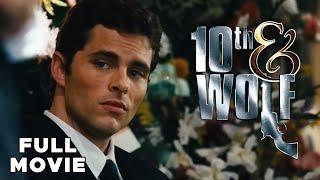 10th & Wolf | FULL MOVIE | James Marsden, Giovanni Ribisi, Dennis Hopper | Mob Crime Drama