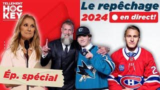 Repêchage LNH 2024 : Qui sera le choix du Canadien de Montréal? | Tellement Hockey en direct