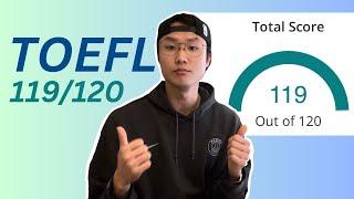 How I got 119/120 on the 2024 TOEFL test