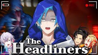【 The Headliners 】 BREAKING NEWS: We're a Disaster. #AlTogether