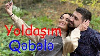 Yoldaşım | 4-cü seriya - Qəbələ