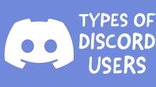 types of discord users