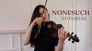 How to play NONESUCH  English Country Dance tune  Fiddle lesson