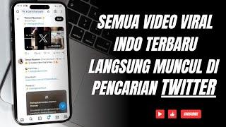 Cara mencari video viral di Twitter | terbaru 2024