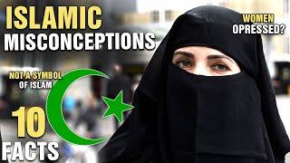 10 Biggest Misconceptions About Islam