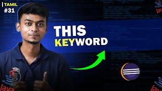 #31 This Keyword in Java | In Tamil | Java Tutorial Series | Error Makes Clever