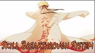 Naruto Online: Skill Breakthrough System