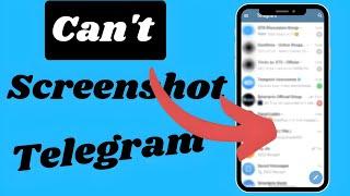 telegram can't take screenshot