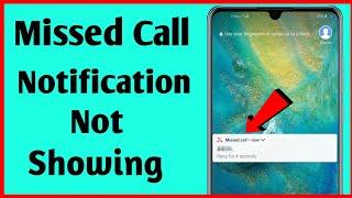 How To Fix Missed Call Notification Not Showing On Android | Fixed