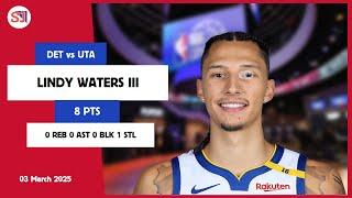 LINDY WATERS III 8 PTS vs UTA 03 Mar 24-25 DET Highlights