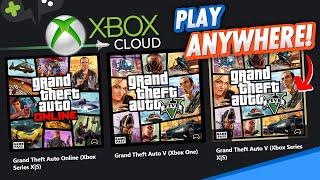 GTA 5 on XBOX Cloud Gaming | Xbox Play ANYWHERE