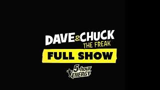Friday, February 28th 2025 Dave & Chuck the Freak Full Show