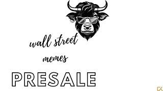 WALL STREET MEMES Presale token   They already have a HUGE COMMUNITY! | CRYPTO KING