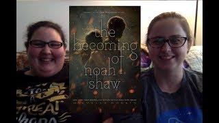 The Becoming of Noah Shaw by Michelle Hodkin Book Review