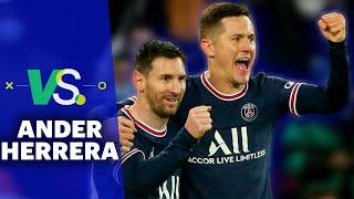 "EN EL VESTUARIO DEL PSG TODOS ESTABAN DETRÁS DE MESSI, HASTA MBAPPÉ"  LÍBERO VS ANDER HERRERA