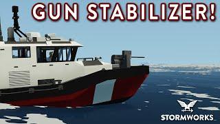 Building a Fully Stabilized Gun on a Boat!! - Search & Destroy Weapons DLC - Stormworks