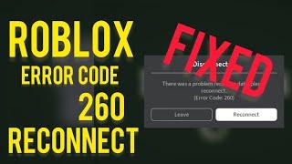 How to fix Roblox Error Code 260-There was A problem Receiving Data Please Reconnect Android & IOS