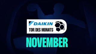 DAIKIN Tor des Monats November | Diese TRAUMTORE stehen zur Wahl!