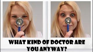 How to pick a doctor? ALL SPECIALISTS in one video.