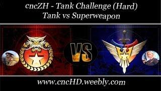 ZH Challenge - Tank vs Superweapon (4) - [Hard]