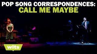 'Call Me Maybe' - Wits - Pop Song Correspondences