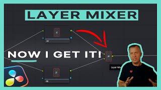 Layer Mixer Nodes | EASY & FAST Tutorial | Davinci 18.1