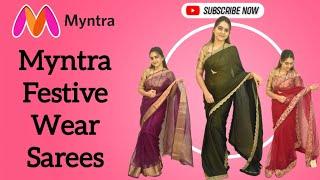 Myntra Fastive Sarees Haul