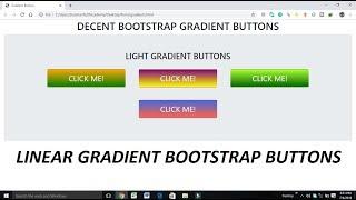 Bootstrap Gradient buttons | using bootstrap classes and some css