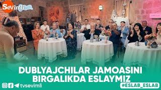 Eslab -  DUBLYAJCHILAR JAMOASINI BIRGALIKDA ESLAYMIZ