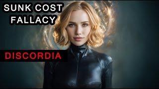 Sunk Cost Fallacy - Discordia - Special Edition