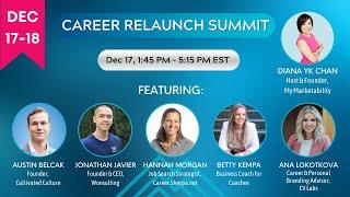 CAREER RELAUNCH SUMMIT LIVE - SEGMENT 2