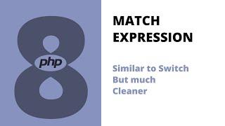 Php 8 - Match Expression