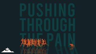 Pushing Through the Pain | FBC Sheridan | Chad Cowan