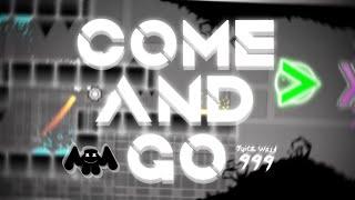 COME AND GO Layout (Geometry Dash 2.11) | DeVeReL