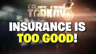 Escape From Tarkov PVE - Is Insurance Too Overpowered Right Now For Solo PVE Players?