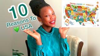 10 Reasons Why I Love Living In USA (You Will Love Them Too!)