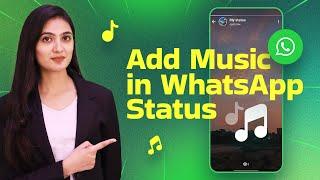 How to Add Music to WhatsApp Status | WhatsApp Status Par Song Kaise Lagaye