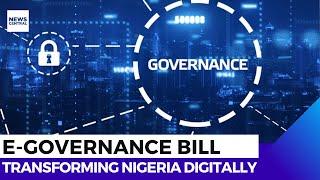 National Digital Economy and E-Governance Bill: Driving Nigeria’s Digital Transformation