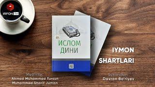 IYMON SHARTLARI | Islom dini