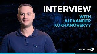 Alexander Kokhanovskyy about DreamTeam