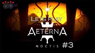 Let's Play Aeterna Noctis - Part 3 | Tower of Light