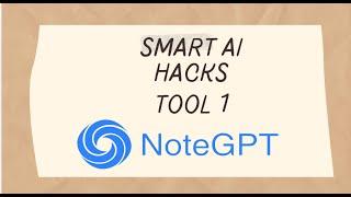 NoteGPT : Understanding NoteGPT: AI-Powered Note-Taking for Computer Science Students and Professors