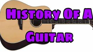 HISTORY OF A GUITAR,,,,#guitar#instrument