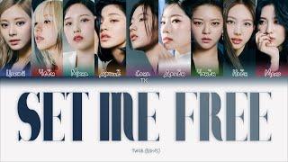 TWICE – SET ME FREE [ПЕРЕВОД НА РУССКИЙ/КИРИЛЛИЗАЦИЯ Color Coded Lyrics]