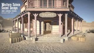 Video Game Sound Design (Western Saloon)