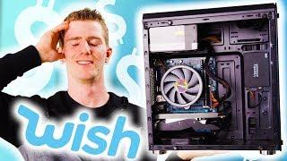 Building a PC... using only Wish.com